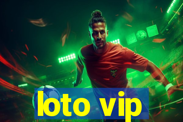 loto vip